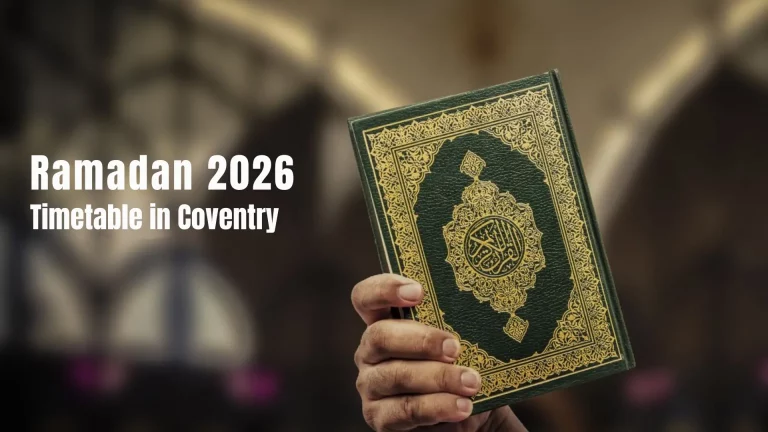 Coventry Ramadan Timetable 2026