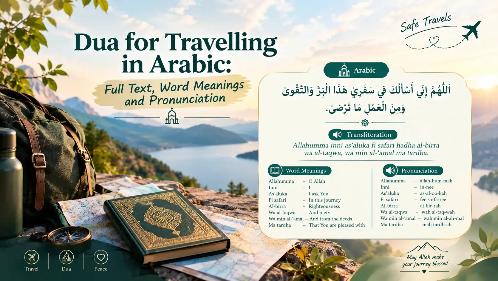Dua for Travelling in Arabic Full Text, Word Meanings and Pronunciation